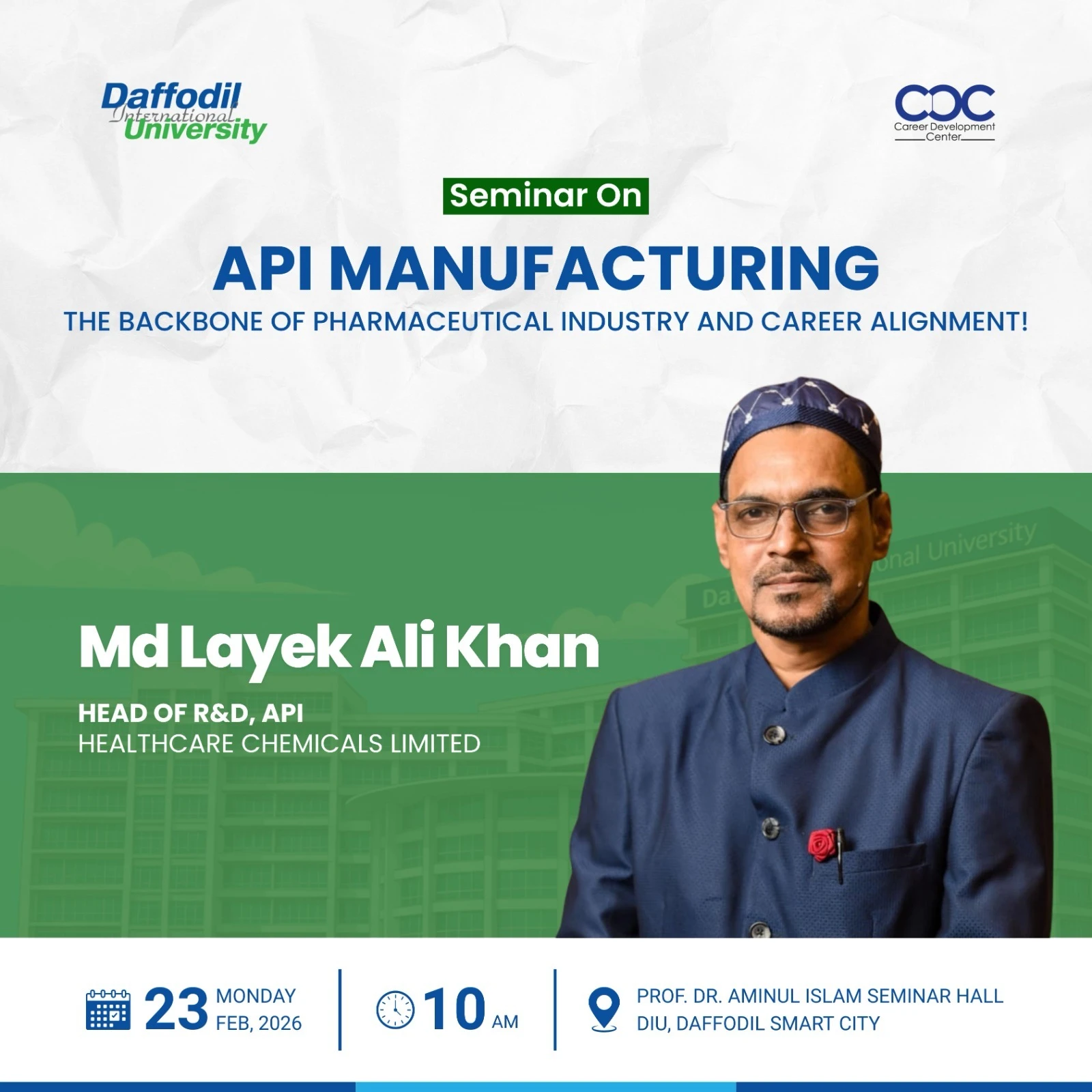 Seminar on “API Manufacturing: The Backbone of Pharmaceutical Industry and Career Alignment”